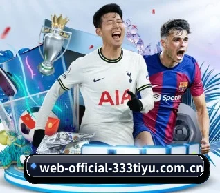 web-official-333tiyu.com.cn APP
